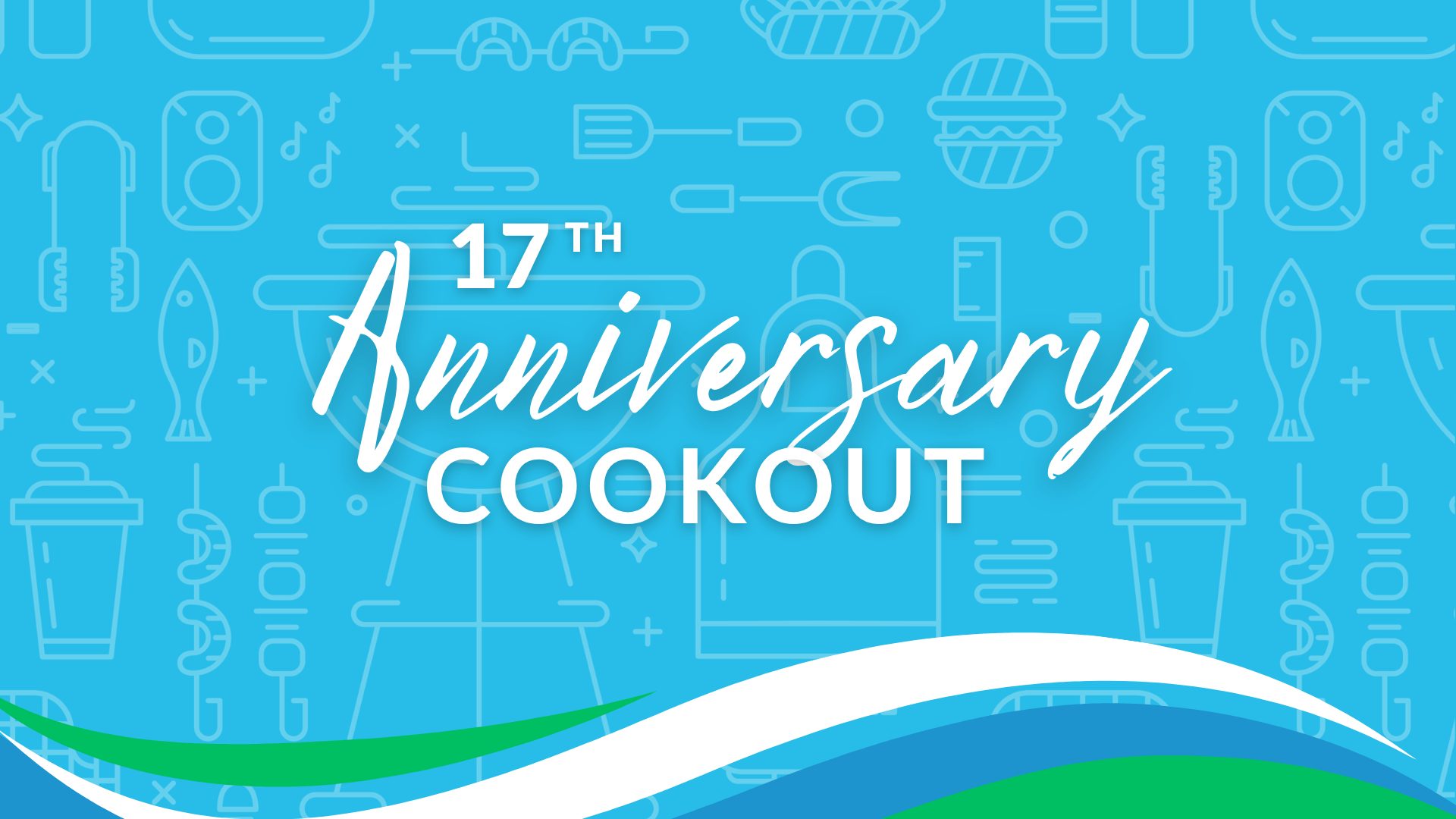 A blue background with the text "17th Anniversary Cookout" prominently displayed in white and stylized fonts, surrounded by various food and drink icons.